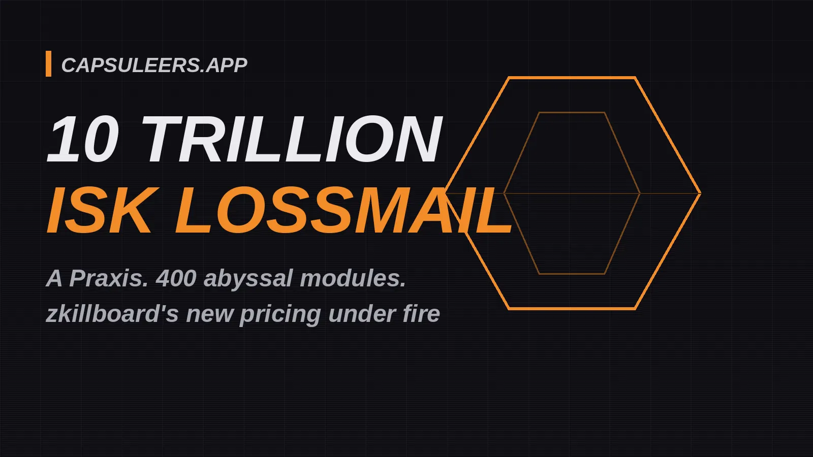 A Praxis, 400 Abyssal Modules and a 10 Trillion ISK Lossmail: zkillboard's New Pricing Has r/Eve Talking