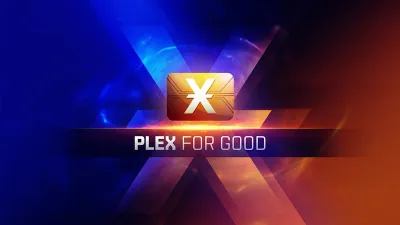 PLEX For Good is Here For Good!  
