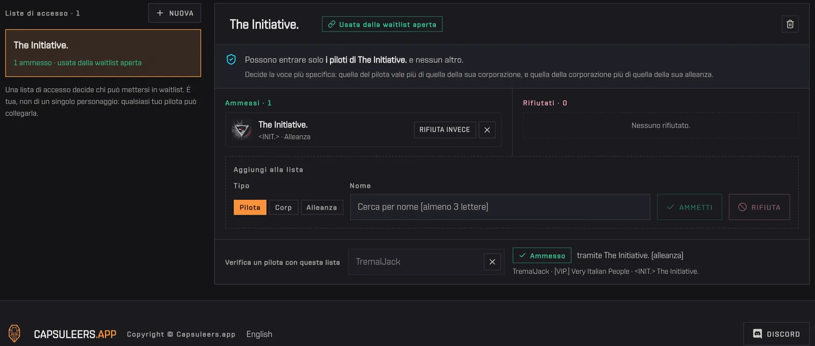 Si verifica un pilota con la lista di accesso The Initiative.: compaiono il verdetto e il motivo