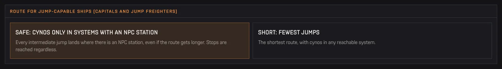 The two route choices for jump-capable ships: Safe or Short