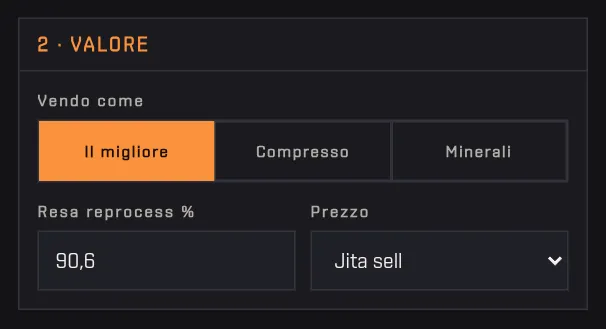 La sezione Valore con le modalità Il migliore, Compresso e Minerali, la resa e il lato del mercato
